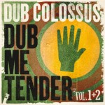Dub Me Tender Vol 1 & 2